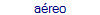 areo
